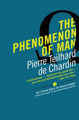 Book cover of The Phenomenon of Man by Teilhard de Chardin, Pierre