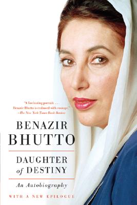 Book cover of Daughter of Destiny: An Autobiography by Bhutto, Benazir