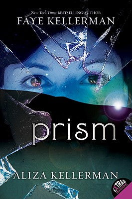 Book cover of Prism by Kellerman, Faye