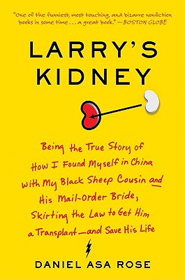 Book cover of Larry's Kidney by Rose, Daniel Asa