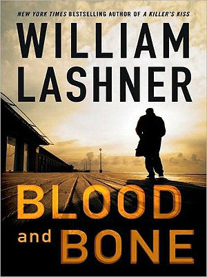Book cover of Blood and Bone by Lashner, William