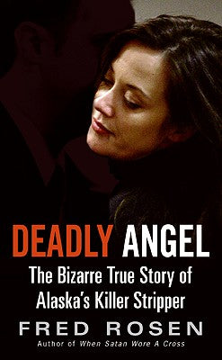 Book cover of Deadly Angel by Rosen, Fred