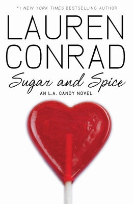 Book cover of Sugar and Spice by Conrad, Lauren