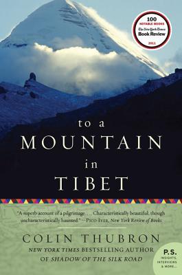 Book cover of To a Mountain in Tibet by Thubron, Colin