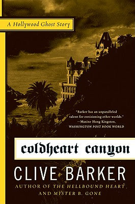 Book cover of Coldheart Canyon by Barker, Clive