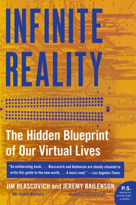 Book cover of Infinite Reality by Blascovich, Jim