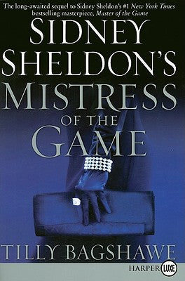 Book cover of Sidney Sheldon's Mistress of the Game by Sheldon, Sidney