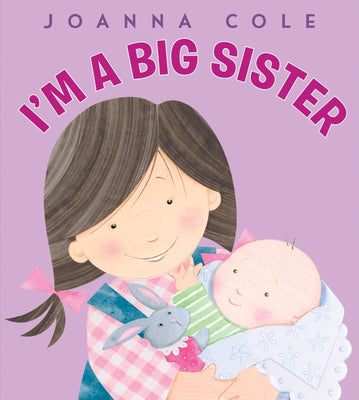 Book cover of I'm a Big Sister by Cole, Joanna