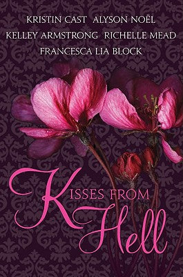 Book cover of Kisses from Hell by Cast, Kristin