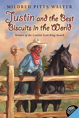 Book cover of Justin and the Best Biscuits in the World by Walter, Mildred Pitts