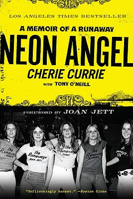 Book cover of Neon Angel: A Memoir of a Runaway by Currie, Cherie