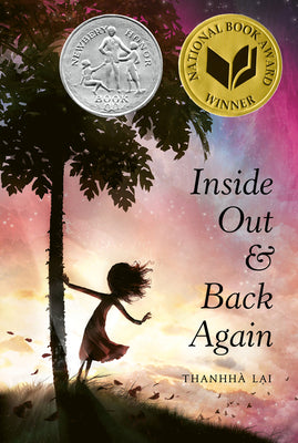 Book cover of Inside Out and Back Again: A Newbery Honor Award Winner by Lai, Thanhh