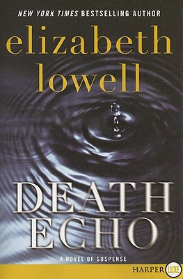 Book cover of Death Echo by Lowell, Elizabeth