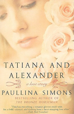 Book cover of Tatiana and Alexander by Simons, Paullina