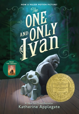 Book cover of The One and Only Ivan: A Newbery Award Winner by Applegate, Katherine