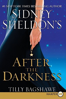 Book cover of Sidney Sheldon's After the Darkness by Sheldon, Sidney