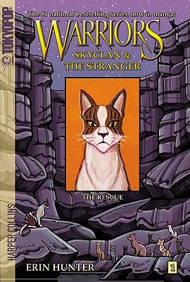 Book cover of Warriors: Skyclan and the Stranger #1: The Rescue by Hunter, Erin