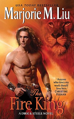 The Fire King: A Dirk & Steele Novel by Marjorie Liu book cover
