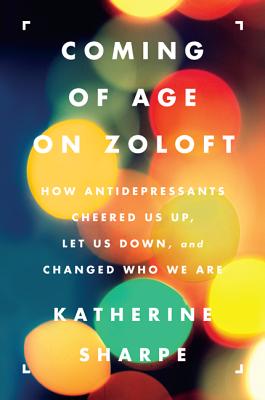 Book cover of Coming Age Zoloft PB by Sharpe, Katherine