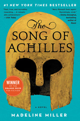 Book cover of The Song of Achilles by Miller, Madeline