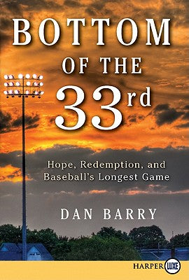Book cover of Bottom of the 33rd LP by Barry, Dan