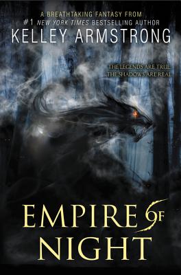 Book cover of Empire of Night by Armstrong, Kelley