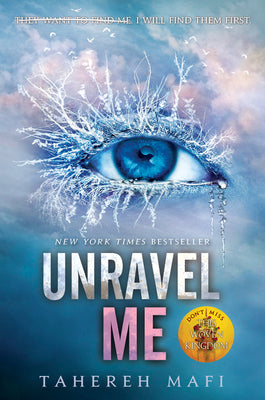Book cover of Unravel Me by Mafi, Tahereh