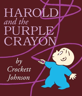 Book cover of Harold and the Purple Crayon by Johnson, Crockett