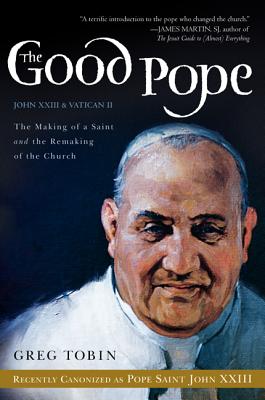 Book cover of The Good Pope by Tobin, Greg