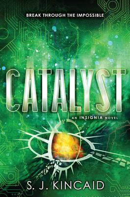 Book cover of Catalyst by Kincaid, S. J.