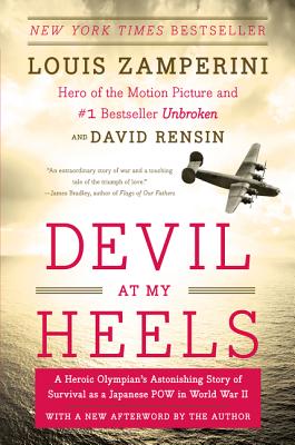 Book cover of Devil at My Heels by Zamperini, Louis