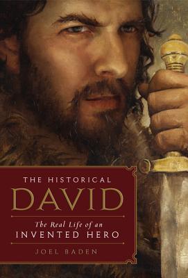 Book cover of The Historical David by Baden, Joel