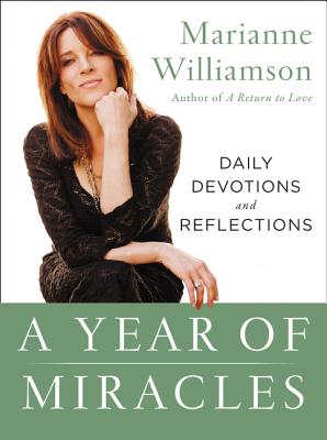 Book cover of A Year of Miracles: Daily Devotions and Reflections by Williamson, Marianne