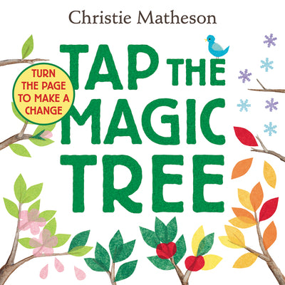 Tap the Magic Tree by Matheson, Christie book cover
