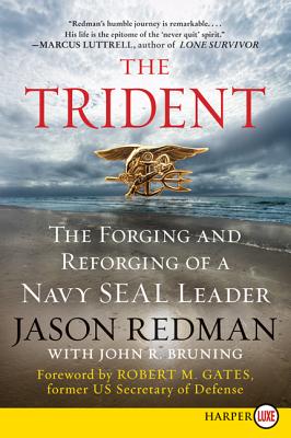 Book cover of The Trident: The Forging and Reforging of a Navy Seal Leader by Redman, Jason
