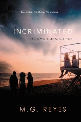 Book cover of Incriminated by Reyes, M. G.