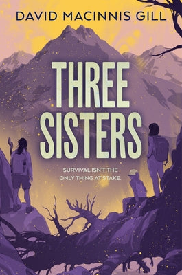 Book cover of Three Sisters by Gill, David Macinnis
