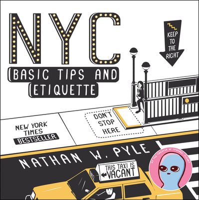 Book cover of NYC Basic Tips and Etiquette by Pyle, Nathan W.