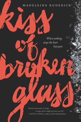 Kiss of Broken Glass by Madeleine Kuderick book cover