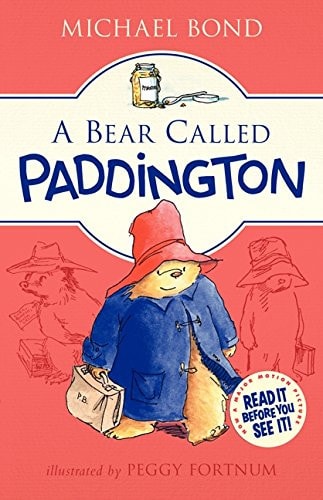 A Bear Called Paddington by Bond, Michael book cover