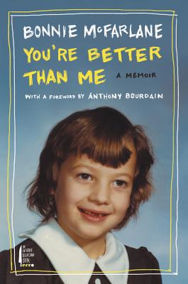 Book cover of You're Better Than Me by McFarlane, Bonnie