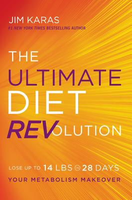 Book cover of Ultimate Diet Revolution PB: Your Metabolism Makeover by Karas, Jim