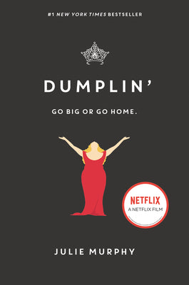 Book cover of Dumplin' by Murphy, Julie