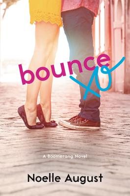 Book cover of Bounce by August, Noelle