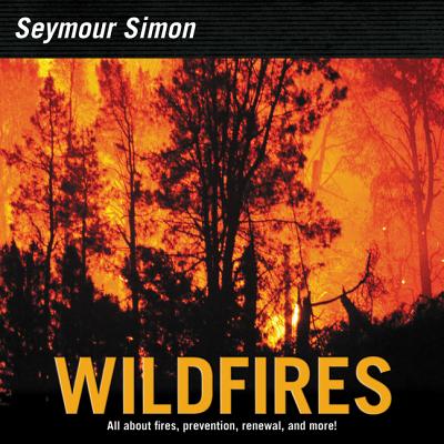 Book cover of Wildfires by Simon, Seymour