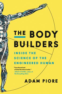 Book cover of The Body Builders by Piore, Adam
