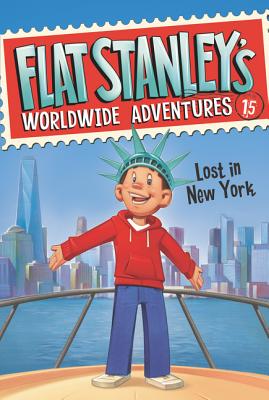 Flat Stanley's Worldwide Adventures #15: Lost in New York by Brown, Jeff book cover