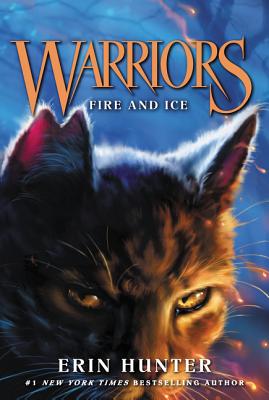Book cover of Warriors #2: Fire and Ice by Hunter, Erin