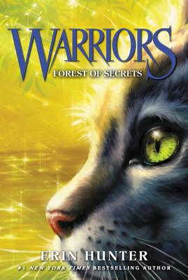 Book cover of Warriors #3: Forest of Secrets by Hunter, Erin