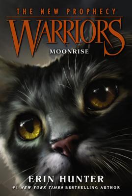 Warriors: The New Prophecy #2: Moonrise by Hunter, Erin book cover